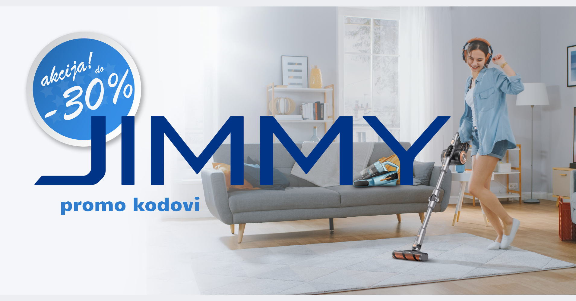 Ne propusti akciju na Jimmy uređaje uz posebne promo kodove