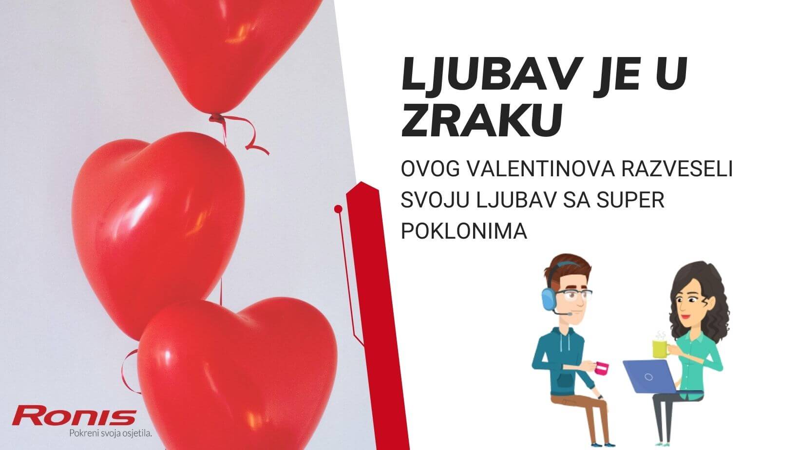 VALENTINOVSKA PONUDA ❤️ Preko 400 artikala, svaki do 1529 kn!